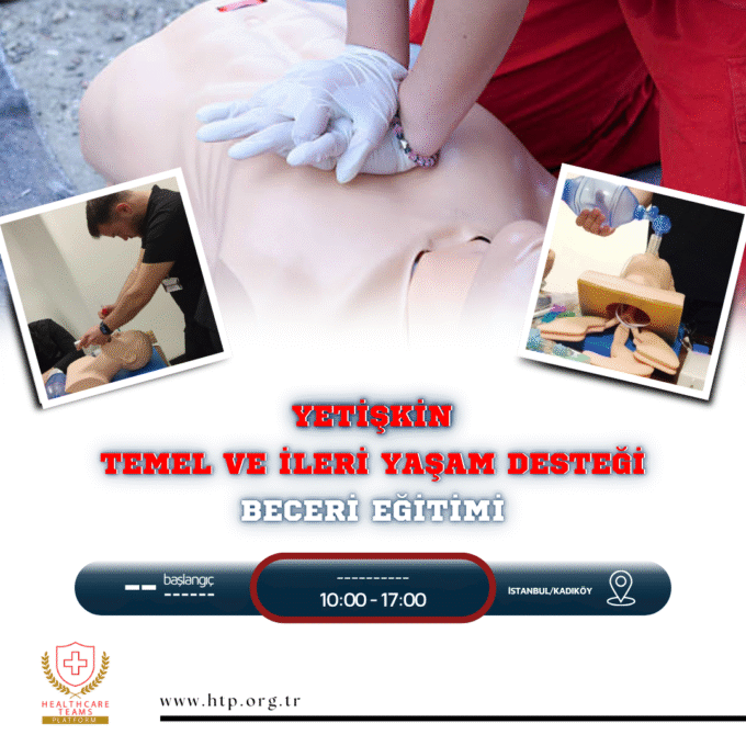 Yetişkin Temel ve İleri Yaşam Desteği Beceri Eğitimi